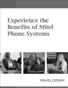 Promotional flyer with the headline “Experience the Benefits of Mitel Phone Systems,” featuring images of a desk phone, two colleagues collaborating, and a woman working on a laptop—showcasing enhanced customer interaction—with the Pavelcomm logo at the bottom.