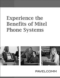 Cover page titled Experience the Benefits of Mitel Phone Systems with three images below: a desk phone, two people working at a computer, and a woman using a laptop—highlighting Healthcare IT Support. Pavelcomm logo at the bottom.