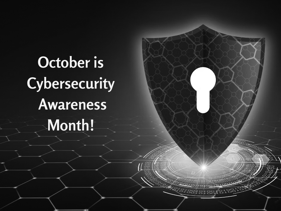 A digital shield with a keyhole is shown next to the text October is Cybersecurity Awareness Month! on a blue, futuristic network background—highlighting essential Cybersecurity Tips for Small Businesses Portland.
